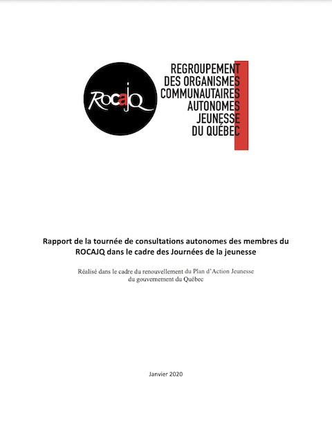 © Regroupement des organismes communautaires  autonomes  jeunesse  du  Québec (ROCAJQ) 2020