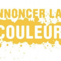  © Announcer la Couleur